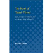 The Book of Yeats's Vision