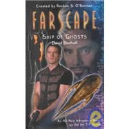 Farscape: Ship of Ghosts