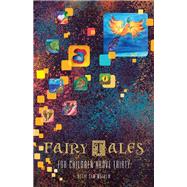 Fairy Tales for Children Above Thirty