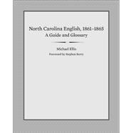 North Carolina English, 1861-1865