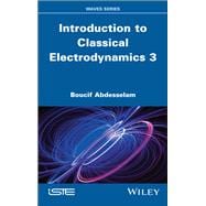 Introduction to Classical Electrodynamics 3