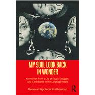My Soul Look Back in Wonder