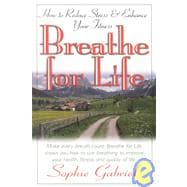 Breathe for Life