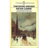 Sister Carrie The Unexpurgated Edition
