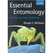 Essential Entomology An Order-by-Order Introduction