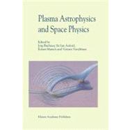 Plasma Astrophysics and Space Physics