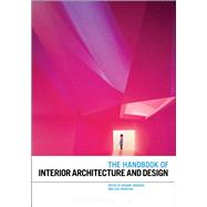 The Handbook of Interior Architecture and Design