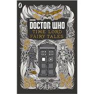 Time Lord Fairy Tales