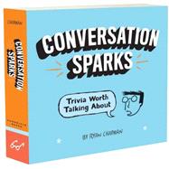 Conversation Sparks Trivia Worth Talking About