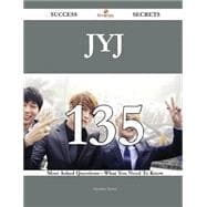 Jyj: 135 Most Asked Questions on Jyj - What You Need to Know