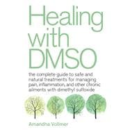 Healing With Dmso