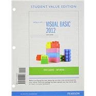 LL: Starting Out with Visual Basic, Student Value Edition, 6E