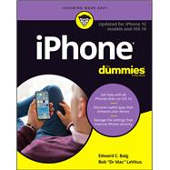 iPhone For Dummies Updated for iPhone 12 models and iOS 14