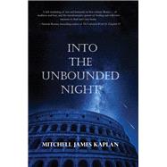 Into the Unbounded Night