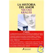 La Historia Del Amor/ the History of Love