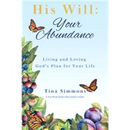 His Will: Your Abundance