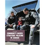Community Based Strategic Policing in Canada