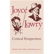 Joyce/Lowry: Critical Perspectives