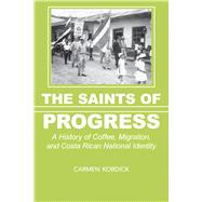 The Saints of Progress,9780817320027