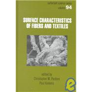 Surface Characteristics of Fibers and Textiles