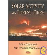 Solar Activity and Forest Fires