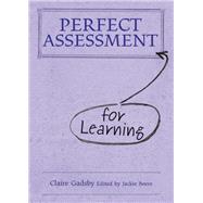 Perfect Assessment for Learning