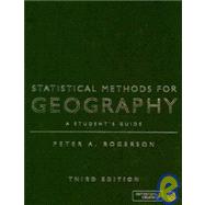 Statistical Methods for Geography; A Student's Guide