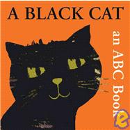 A Black Cat An ABC Book