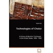 Technologies of Choice
