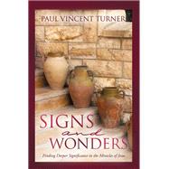 Signs and Wonders