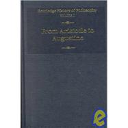 Routledge History of Philosophy Volume II: Aristotle to Augustine