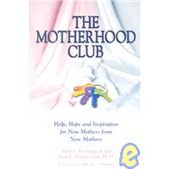 The Motherhood Club