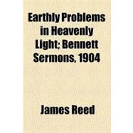 Earthly Problems in Heavenly Light