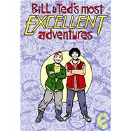 Bill & Ted's Most Excellent Adventures 2