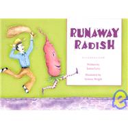 Runaway Radish