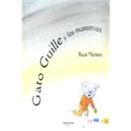 Gato Guille y los monstruos / Cat Guille and the monsters