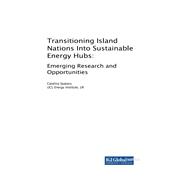 Transitioning Island Nations into Sustainable Energy Hubs
