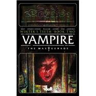 Vampire: The Masquerade Vol. 2