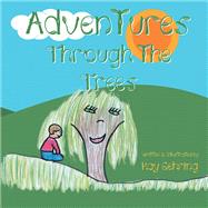 Adventures Through the Trees