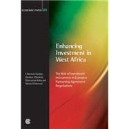 Enhancing Investment in West Africa The Role of Investment Instruments in Economic Partnership Agreement Negotiations