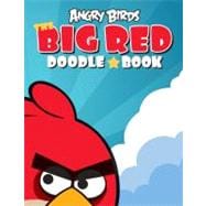 Angry Birds: Big Red Doodle Book SC : Big Red Doodle Book SC