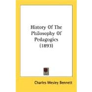 History Of The Philosophy Of Pedagogics