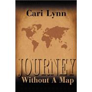 Journey Without a Map