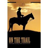 On the Trail: Christian Cowboy Poems and Proverbs