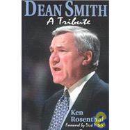 Dean Smith : A Tribute