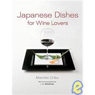 Japanese Dishes For Wine Lovers