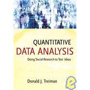 Quantitative Data Analysis Doing Social Research to Test Ideas