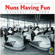 Nuns Having Fun 2004 Calendar