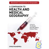A Companion to Health and Medical Geography