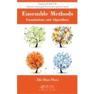 Ensemble Methods: Foundations and Algorithms